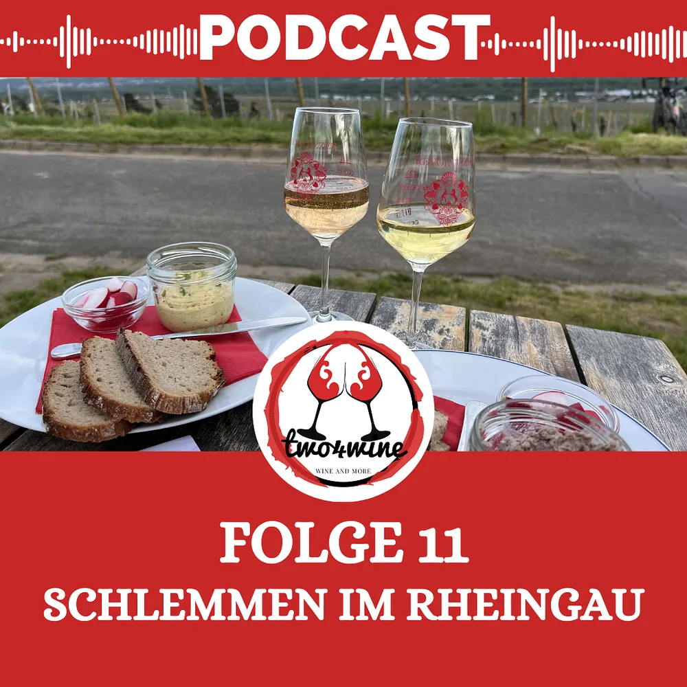 Folge 11 – Schlemmen im Rheingau