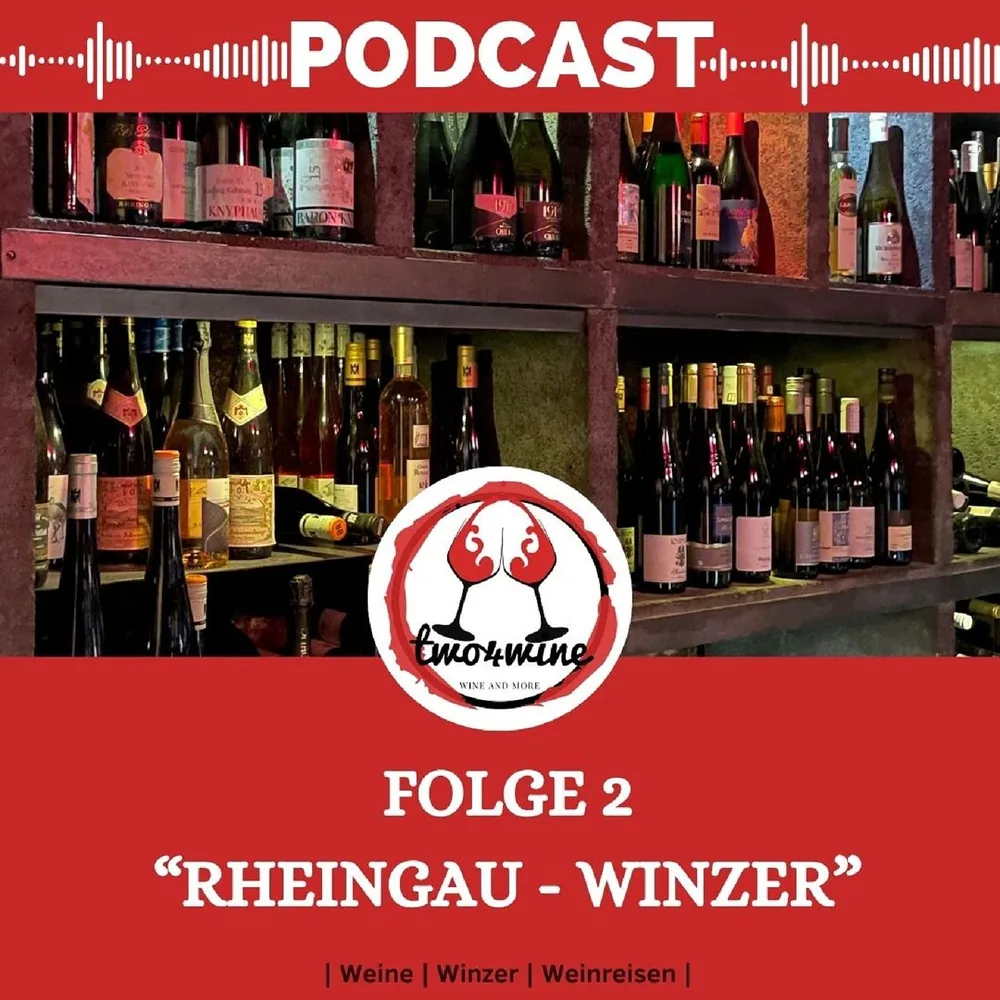 Folge 2 – Rheingau Winzer