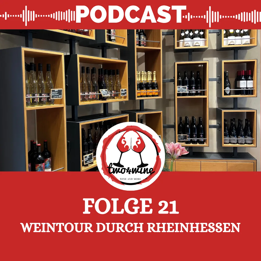 Folge 21 – Tour durch Rheinhessen