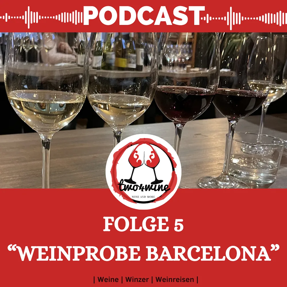 Folge 5 – Spanische Weinprobe in Barcelona