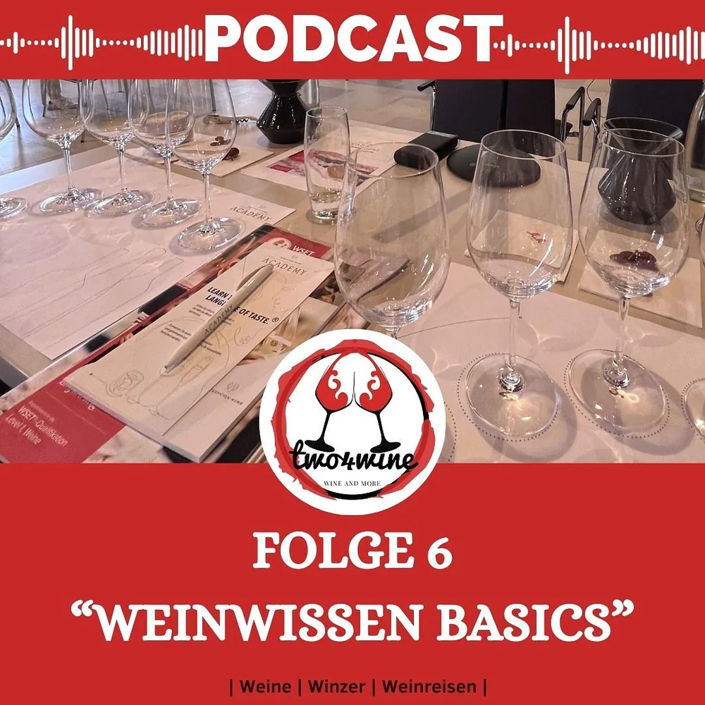 Folge 6 – Basis Weinwissen