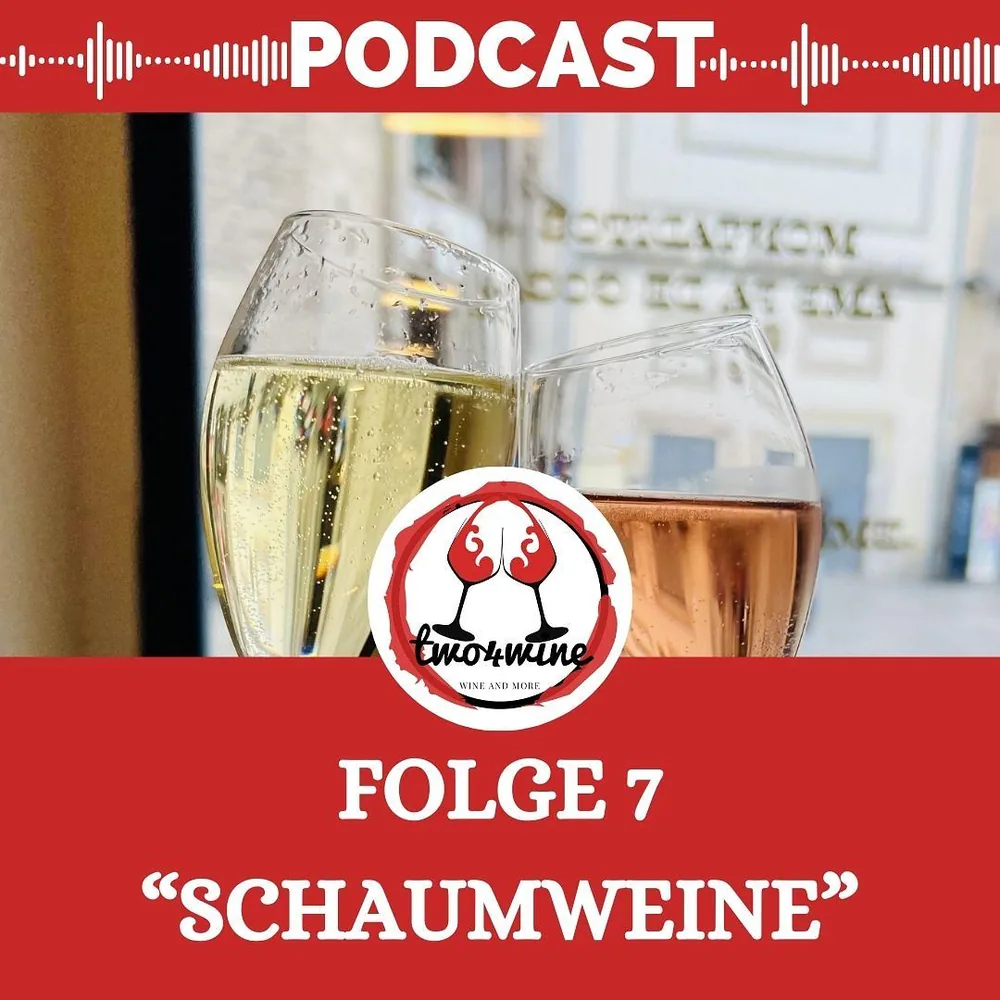 Folge 7 – Schaumweine